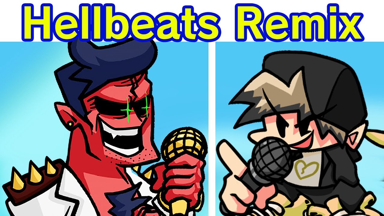 Friday Night Funkin' - Hellbeats Remixes VS Week 1 2 & 3 (FNF Mod/Hard) (FNF Remix Songs)