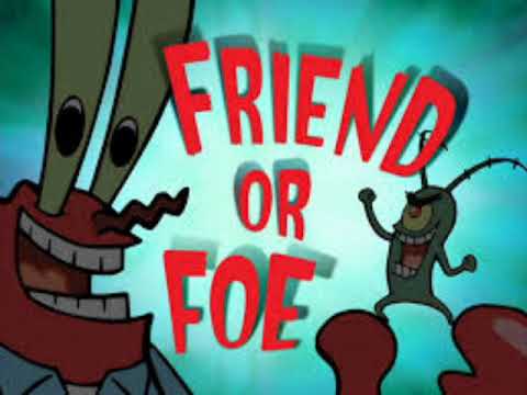 Friend Or Foe (Soundtrack) Part 2