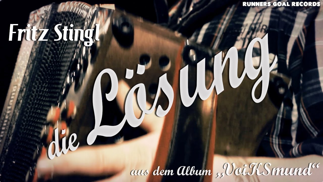 Fritz Stingl - die Lösung (