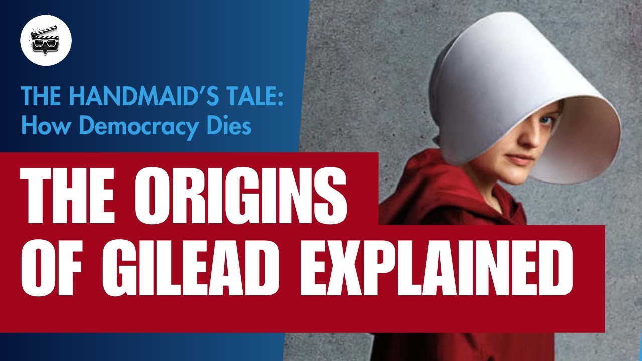 From Democracy to Gilead: THE HANDMAID'S TALE's Backstory EXPLAINED
