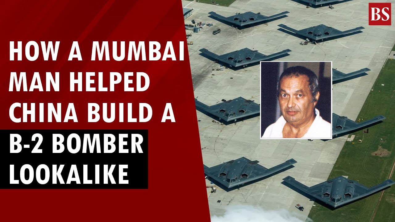 From stealth pioneer to spy: How a Mumbai-born engineer helped China build a B-2 bomber lookalike