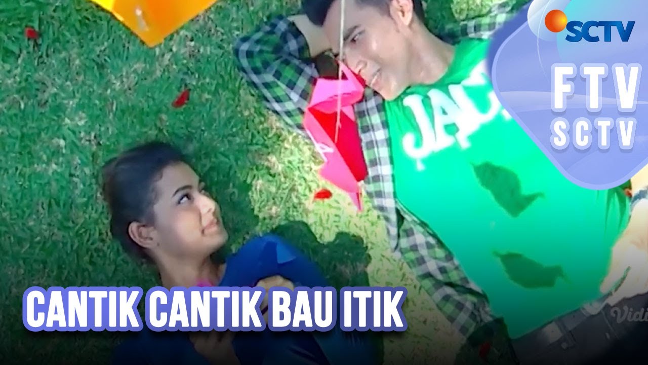 FTV SCTV FULL Rachquel Nesia dan Ridho Illahi - Cantik Cantik Bau Itik