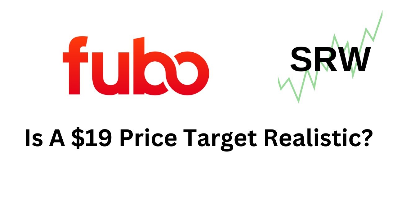 Fubo Stock: Is a $19 Price Target Realistic?