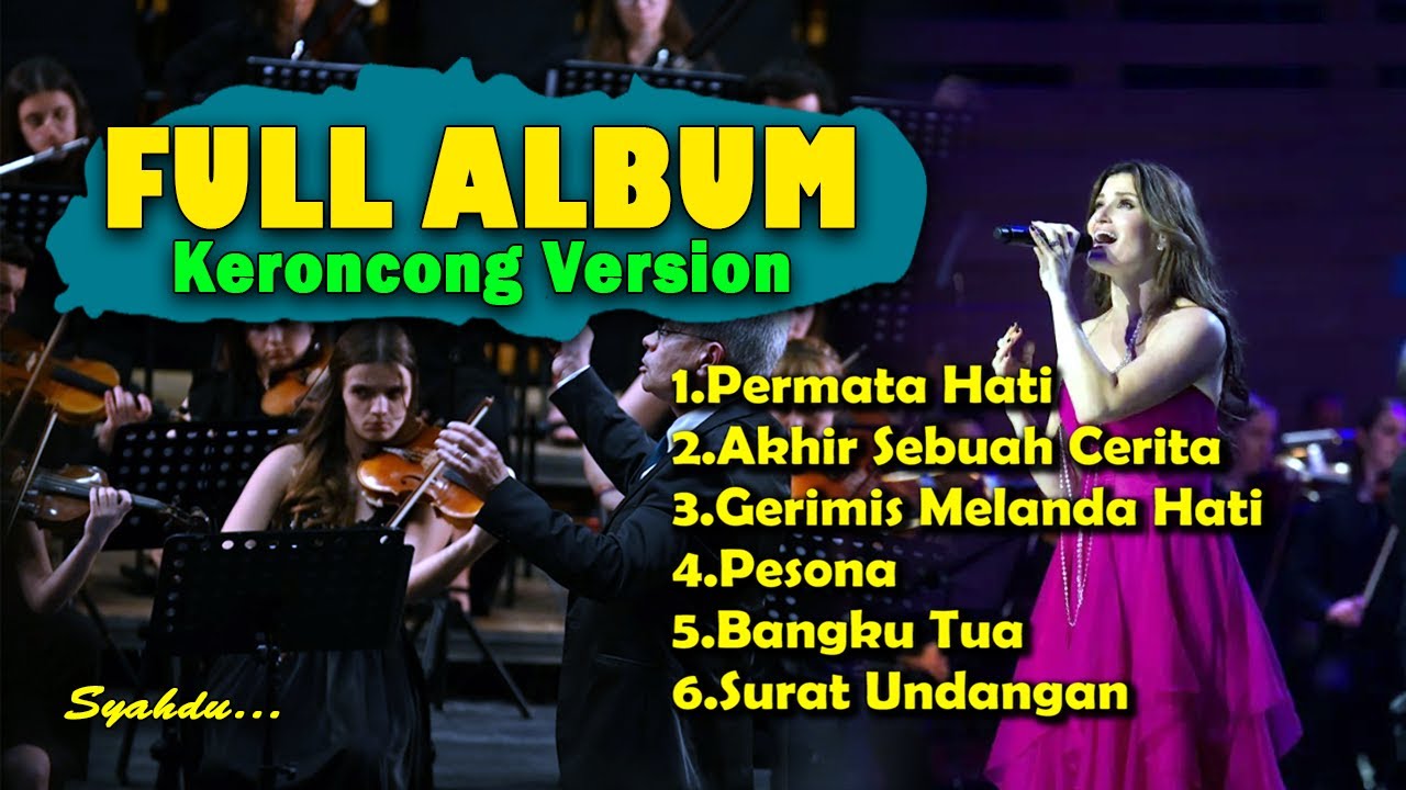 Full Album - Lagu Dangdut Kenangan || Kumpulan Lagu-Lagu Keroncong Terenak