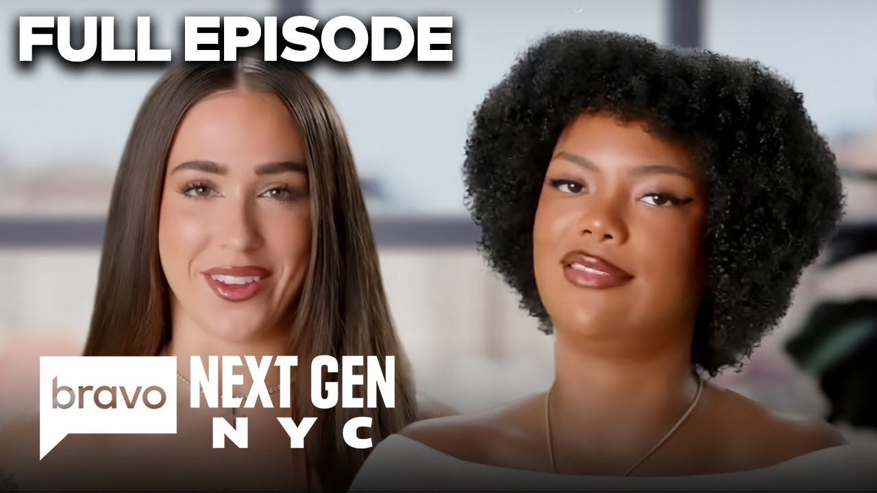 FULL EPISODE: Brooks Marks & Gia Giudice Seek Their Mothers' Wisdom | Next Gen NYC (S1 E2) | Bravo