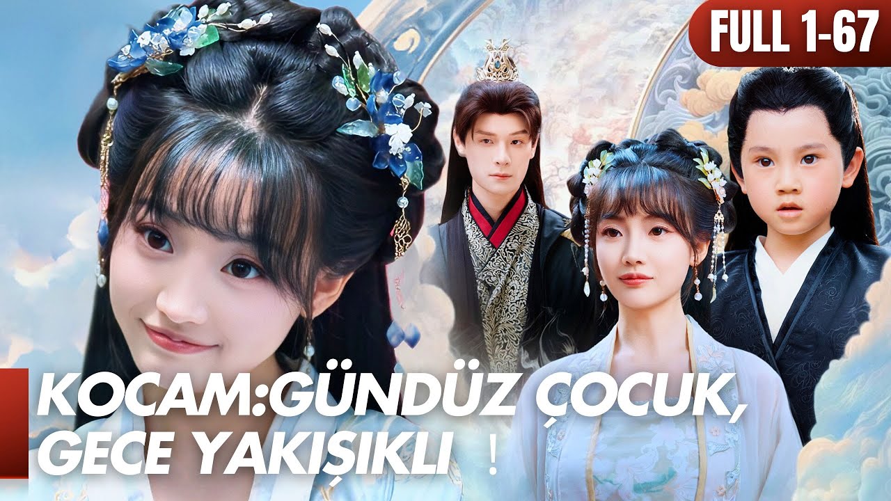 #FULL 💘Kocam: Gündüz Çocuk,Gece Yakışıklı - 'yi tek seferde izle!#cdrama #dizi #çincedizi #reels