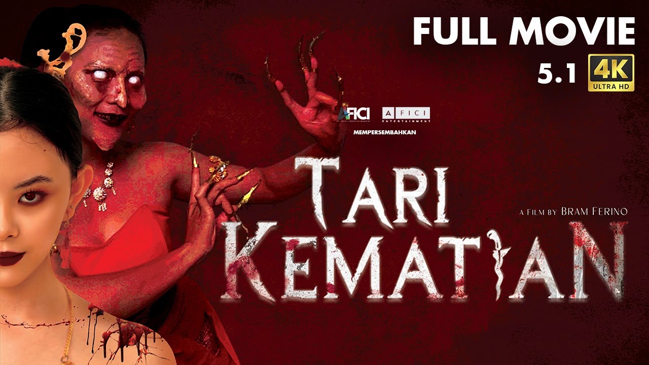 FULL MOVIE - TARI KEMATIAN