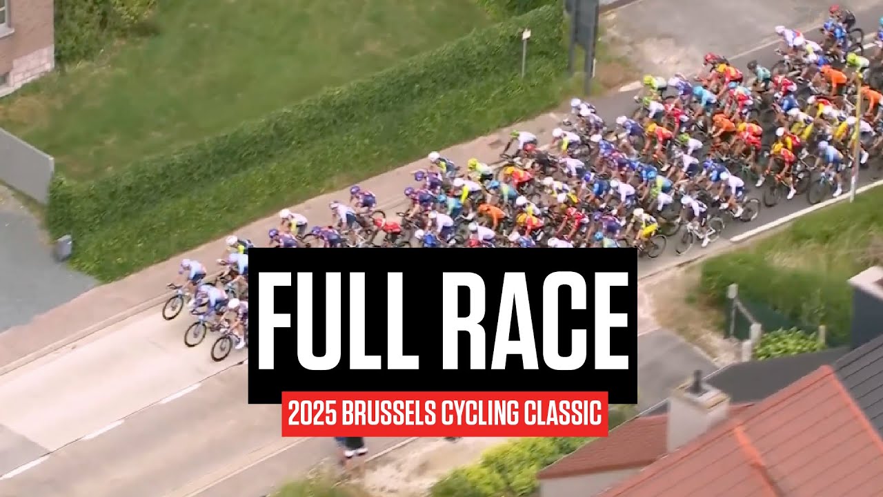 FULL RACE: 2025 Brussels Cycling Classic