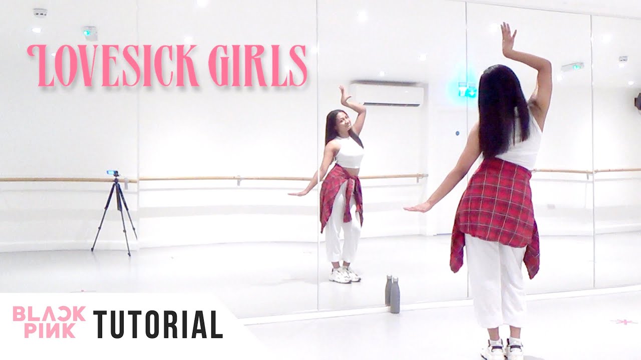 [FULL TUTORIAL] BLACKPINK - 'Lovesick Girls' - Dance Tutorial - FULL EXPLANATION