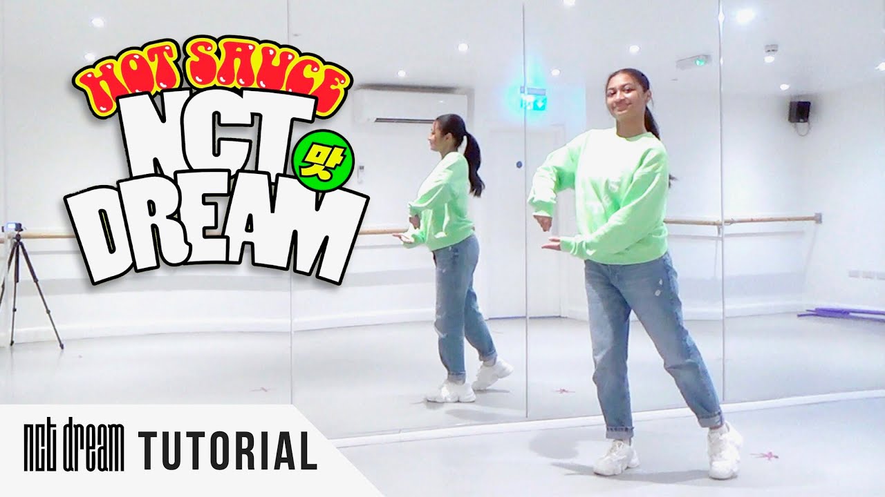 [FULL TUTORIAL] NCT DREAM  - '맛 (Hot Sauce)' - Dance Tutorial - FULL EXPLANATION