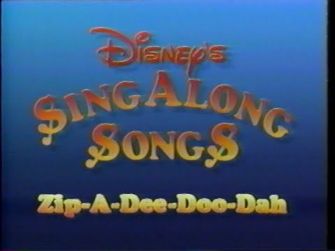 FULL VHS: Disney's Sing-Along Songs - Zip-A-Dee-Doo-Dah (1986 VHS) [Walt Disney Home Video]
