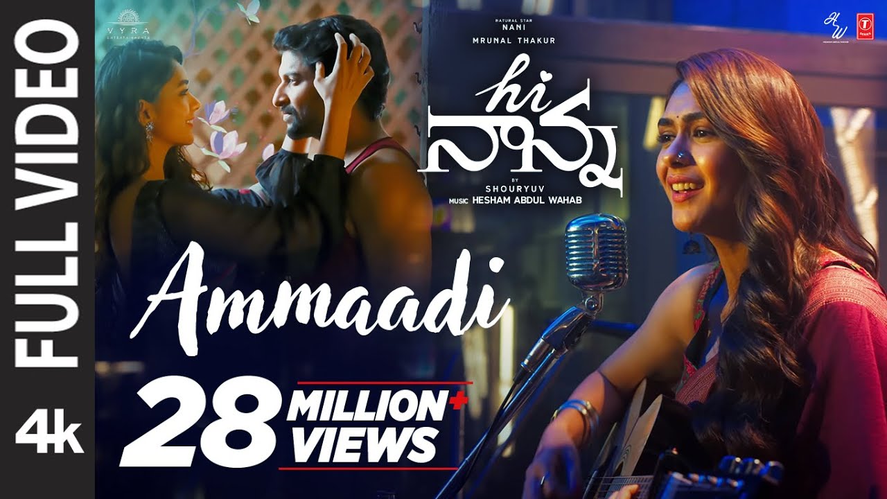 Full Video: Ammaadi | Hi Nanna | Nani, Mrunal Thakur, Baby Kiara K | Shouryuv | Hesham Abdul Wahab