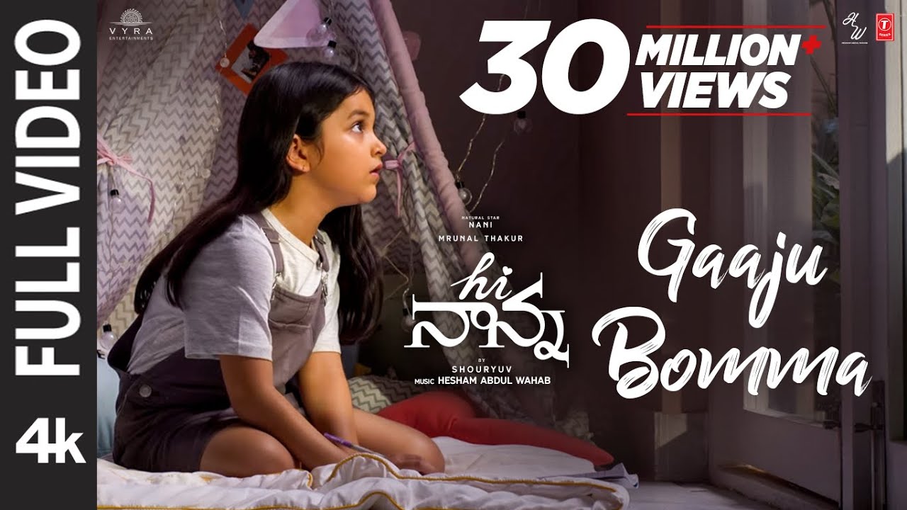 Full Video: Gaaju Bomma | HI NANNA:  | Nani, Mrunal T | Baby Kiara K| Shouryuv | Hesham Abdul Wahab