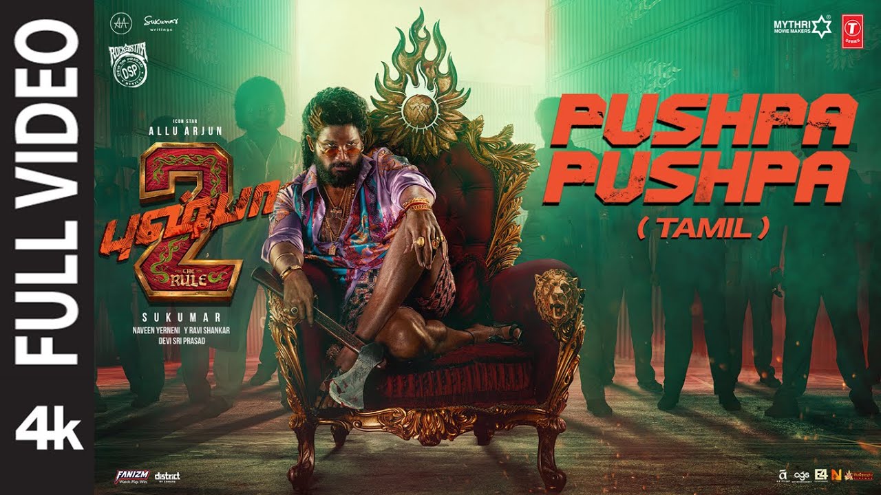 Full Video: PUSHPA PUSHPA (Tamil) - Pushpa 2 The Rule | Allu Arjun | Sukumar | DSP