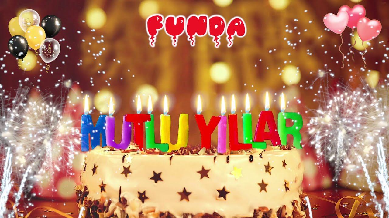 FUNDA iyi ki doğdun - Mutlu Yıllar