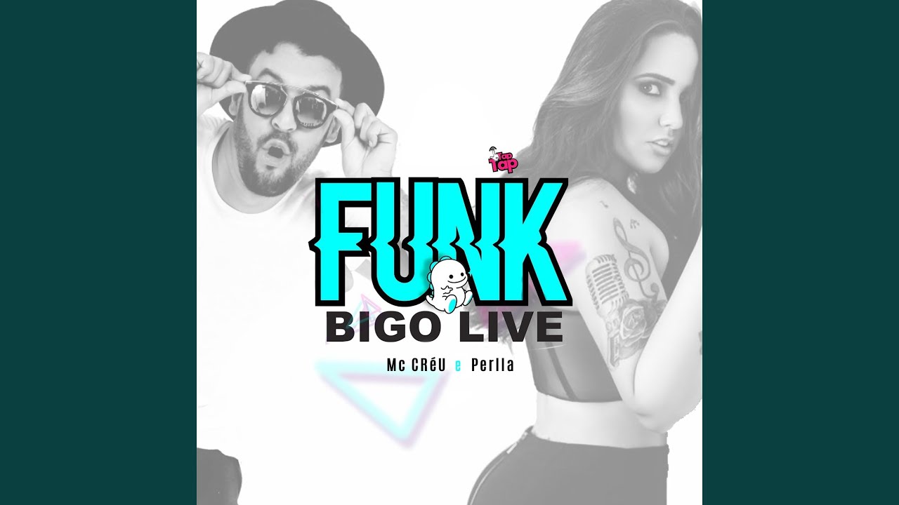 Funk do Bigo Live