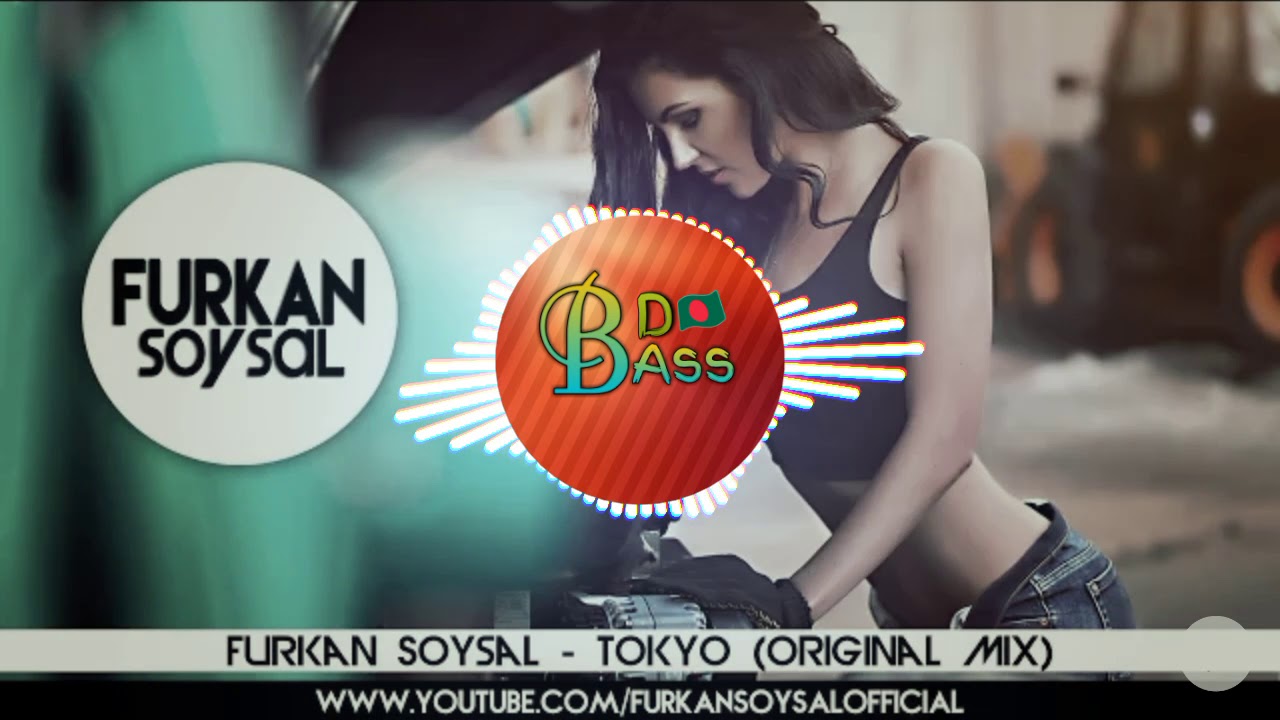 Furkan Soysal Tokyo | Music Trap Song.
