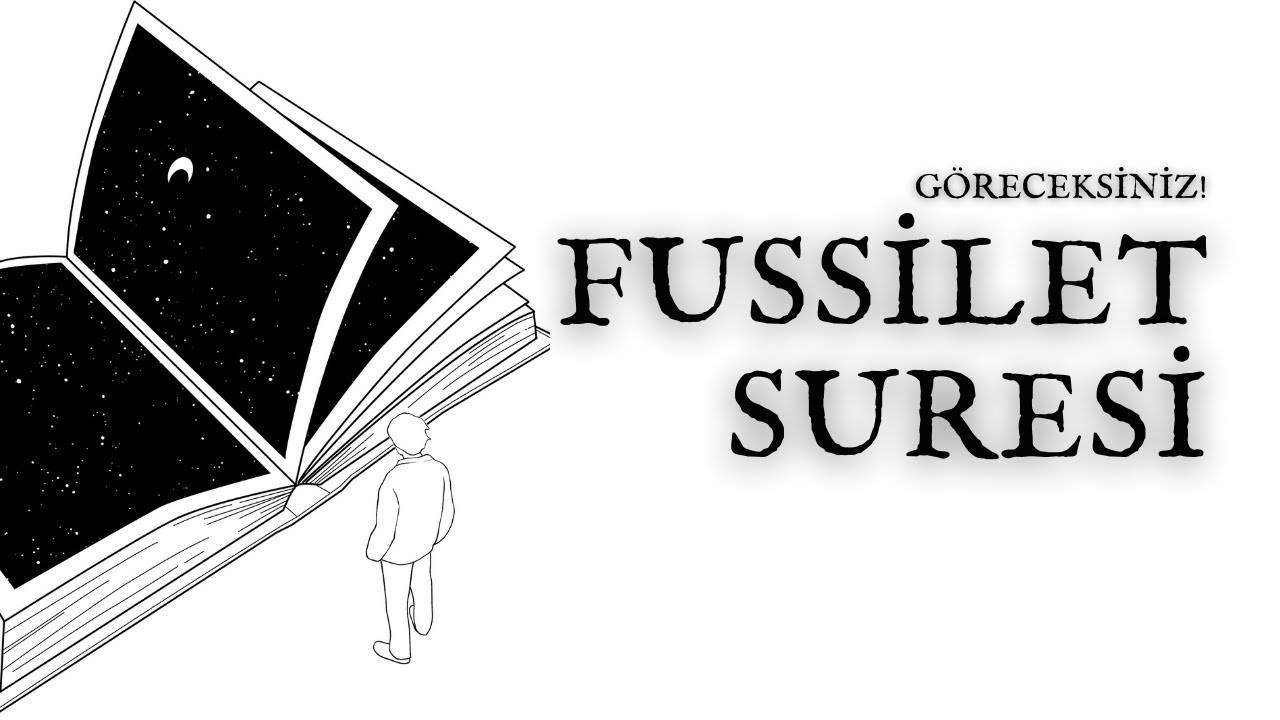 Fussilet Suresi - 27 Mart 2023