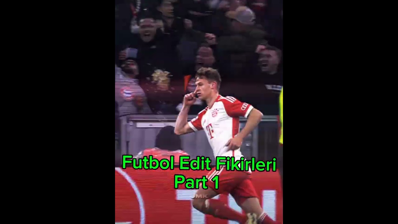 Futbol Edit Fikirleri Part 1