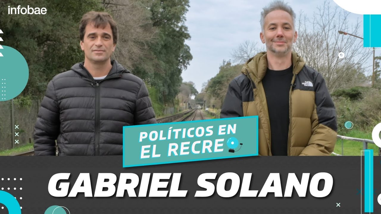 GABRIEL SOLANO EN #POLITICOSENELRECREO