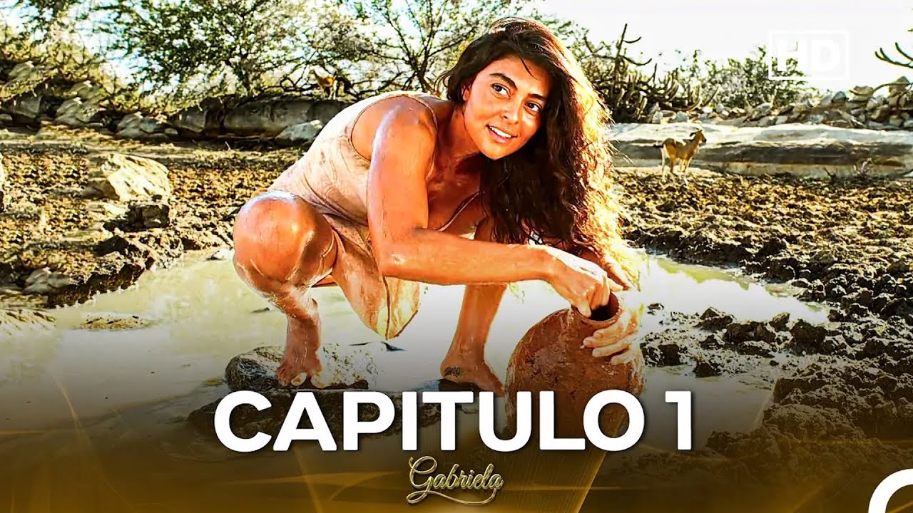 Gabriela Capítulo 1