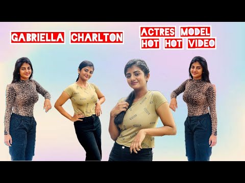 gabriella charlton actres model | tv serial actor | hot video