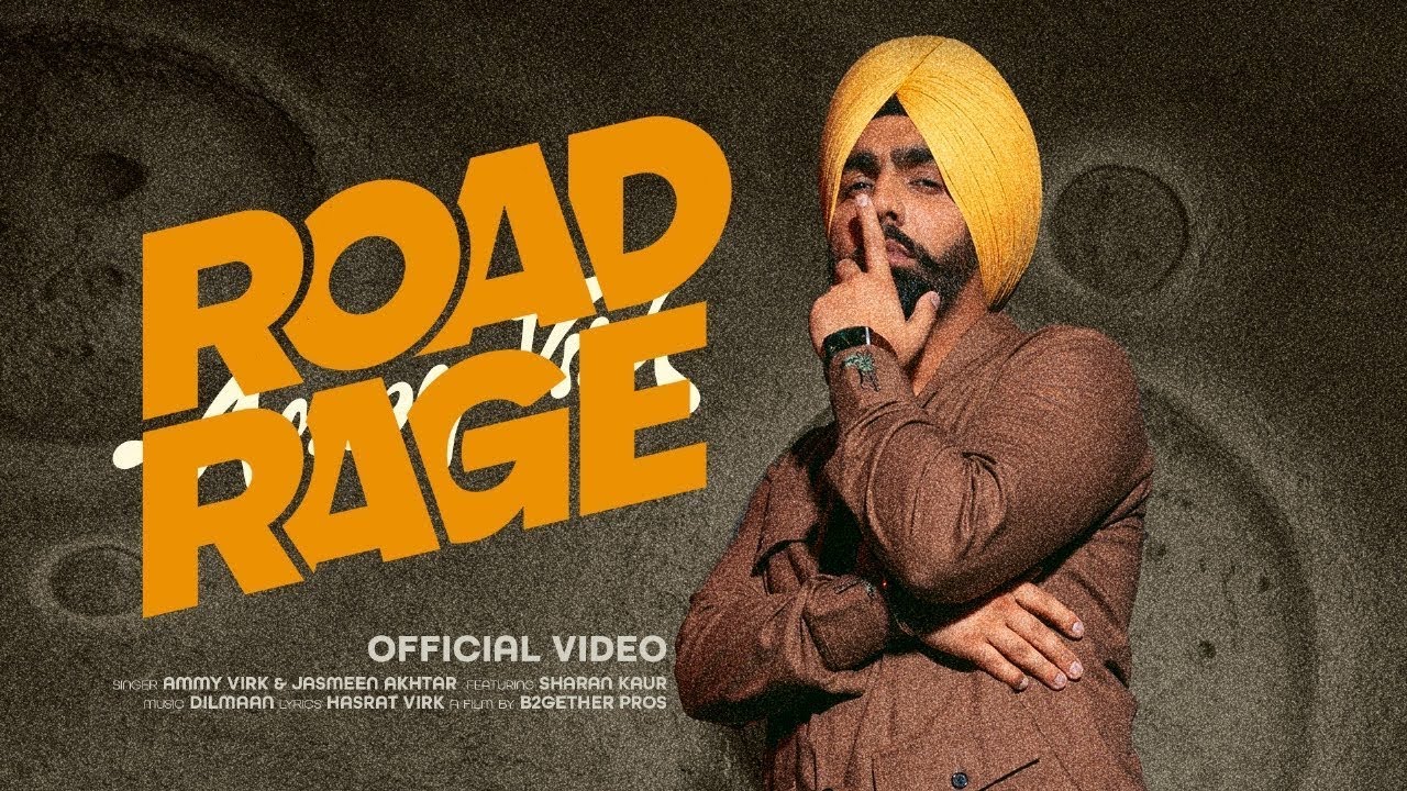 Gabru Ne Gypsy Piche Likhya Je Langdi Langla | Road Rage | Ammy Virk | New Punjabi Songs 2024 |