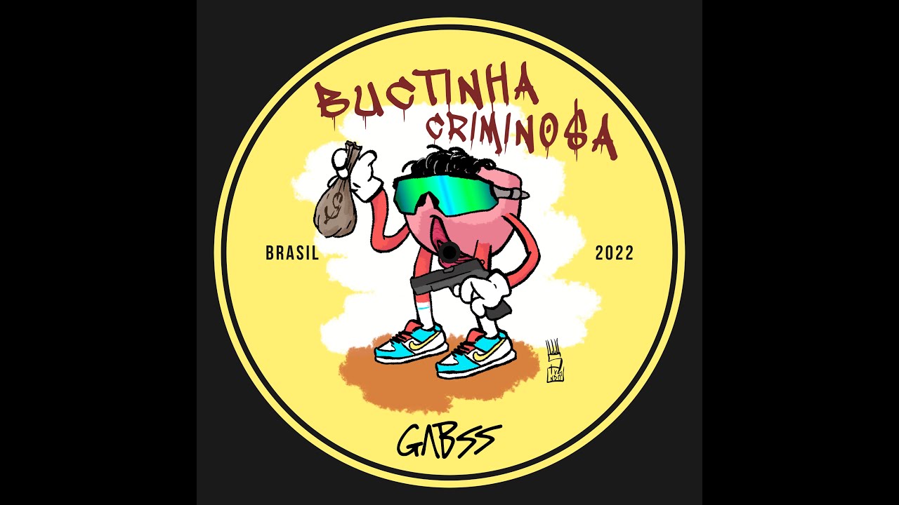 Gabss - Bucetinha Crimino$a [FREE DOWNLOAD]