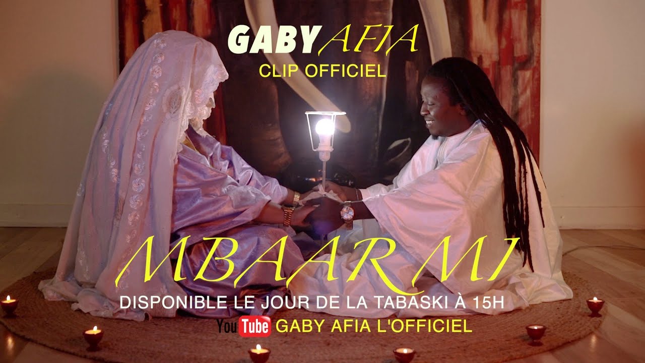 GABY AFIA MBAAR MI (B.O SERIE CHOIX) Clip Officiel