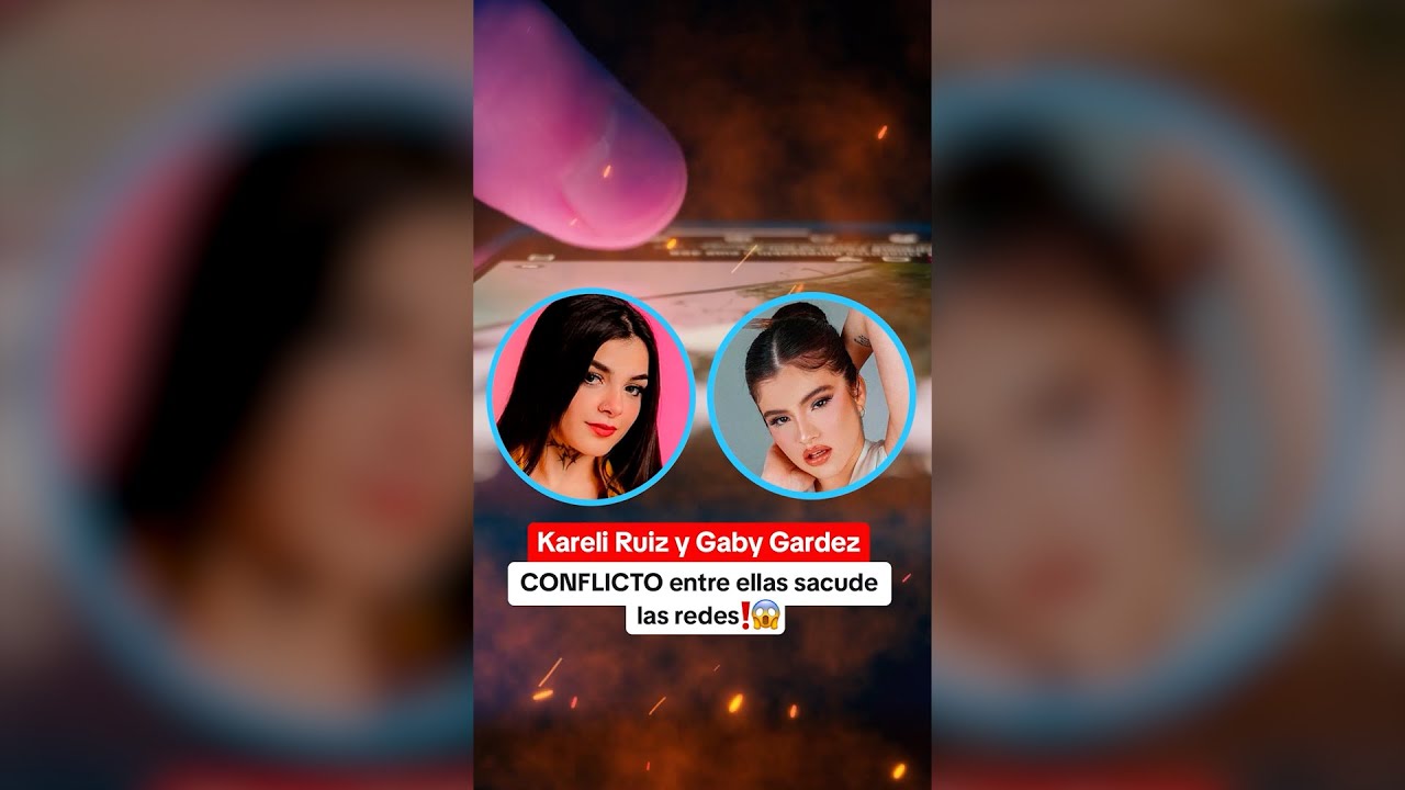 Gaby Gardez confieza la verdad de Karely Ruiz @SoyAlmaCervantes