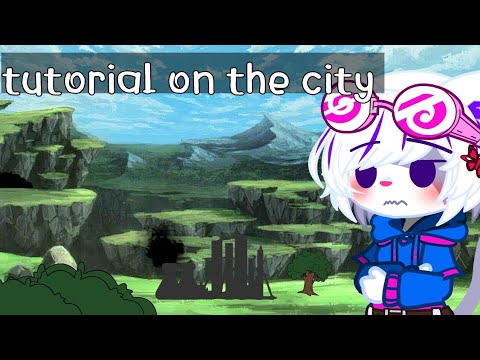 Gacha Plus Tutorial how to make a city (for giantesses)