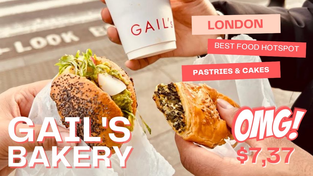 GAIL'S BAKERY LONDON WITH THE BEST FRESH BREAD AND SWEETS | 4K VIDEO