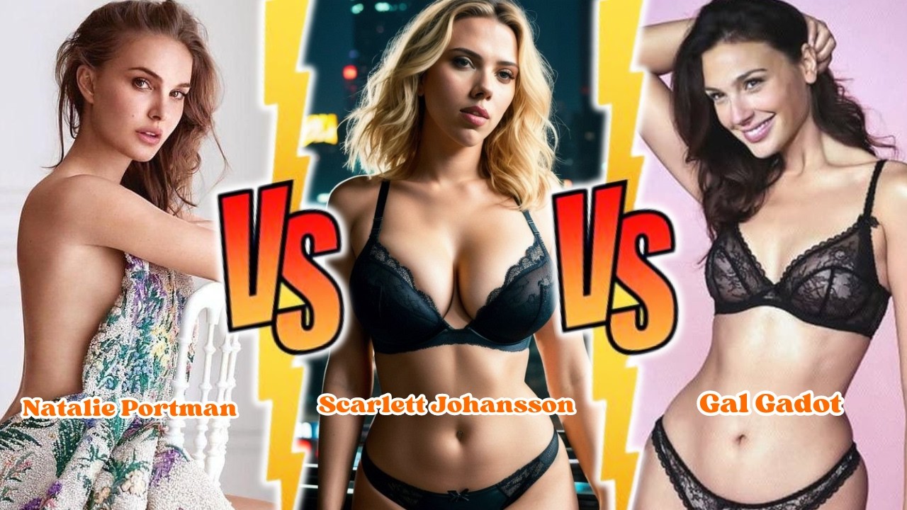 Gal Gadot and Scarlett Johansson and Natalie Portman Transformation⭐️Birth to 2024⭐️who?