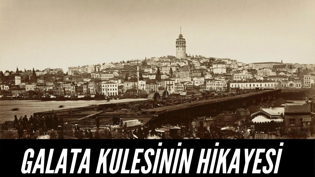 Galata Kulesinin Hikayesi