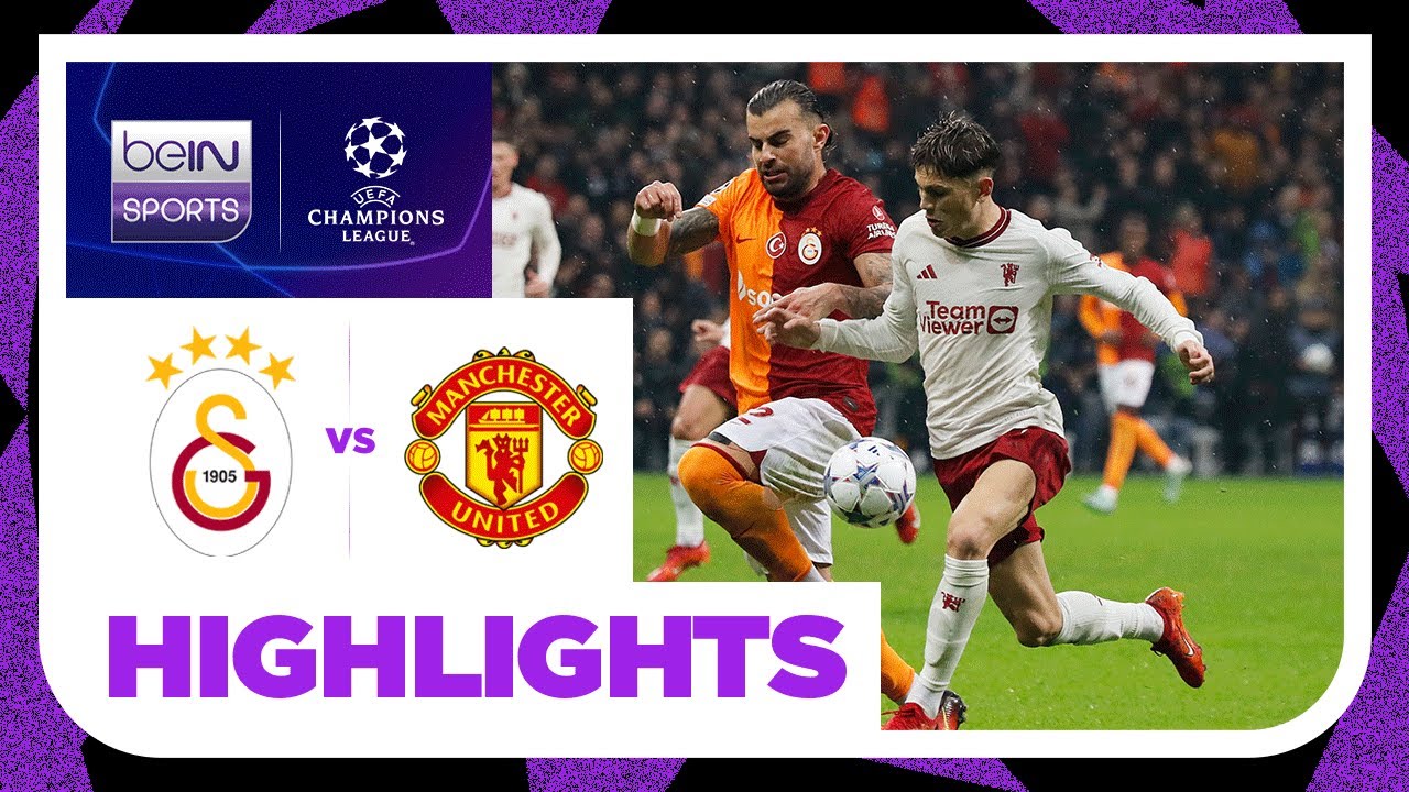 Galatasaray v Manchester United | Champions League 23/24 | Match Highlights