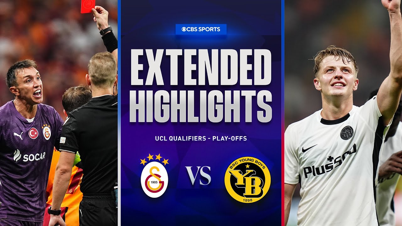 Galatasaray vs. Young Boys: Extended Highlights | UCL Qualifiers - Play-offs | CBS Sports Golazo