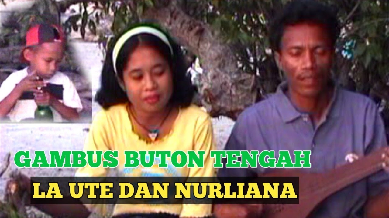 GAMBUS BUTON TENGAH | LA UTE DAN NURLIANA