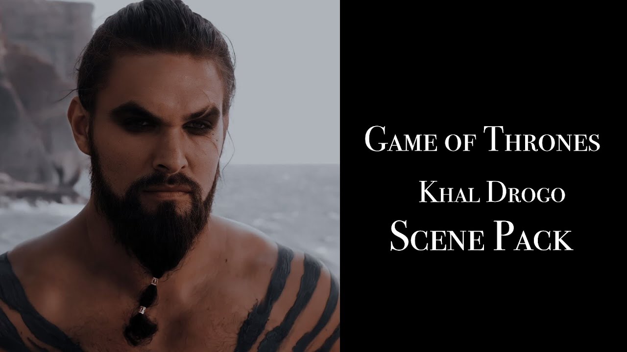 Game of Thrones | Khal Drogo ~ Scene Pack