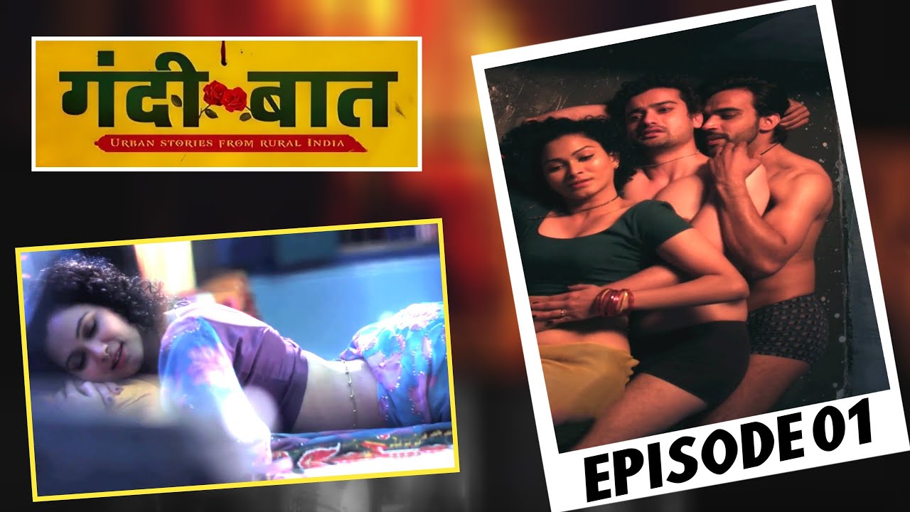 Gandii Baat S01 Explained In Hindi | Episode 01 | Threesome