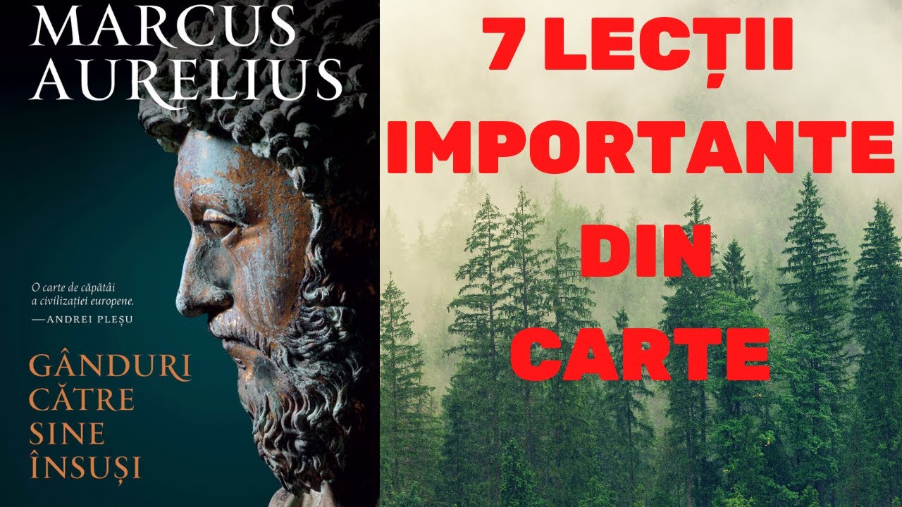 Ganduri catre sine insusi - Marcus Aurelius | Rezumat Carte