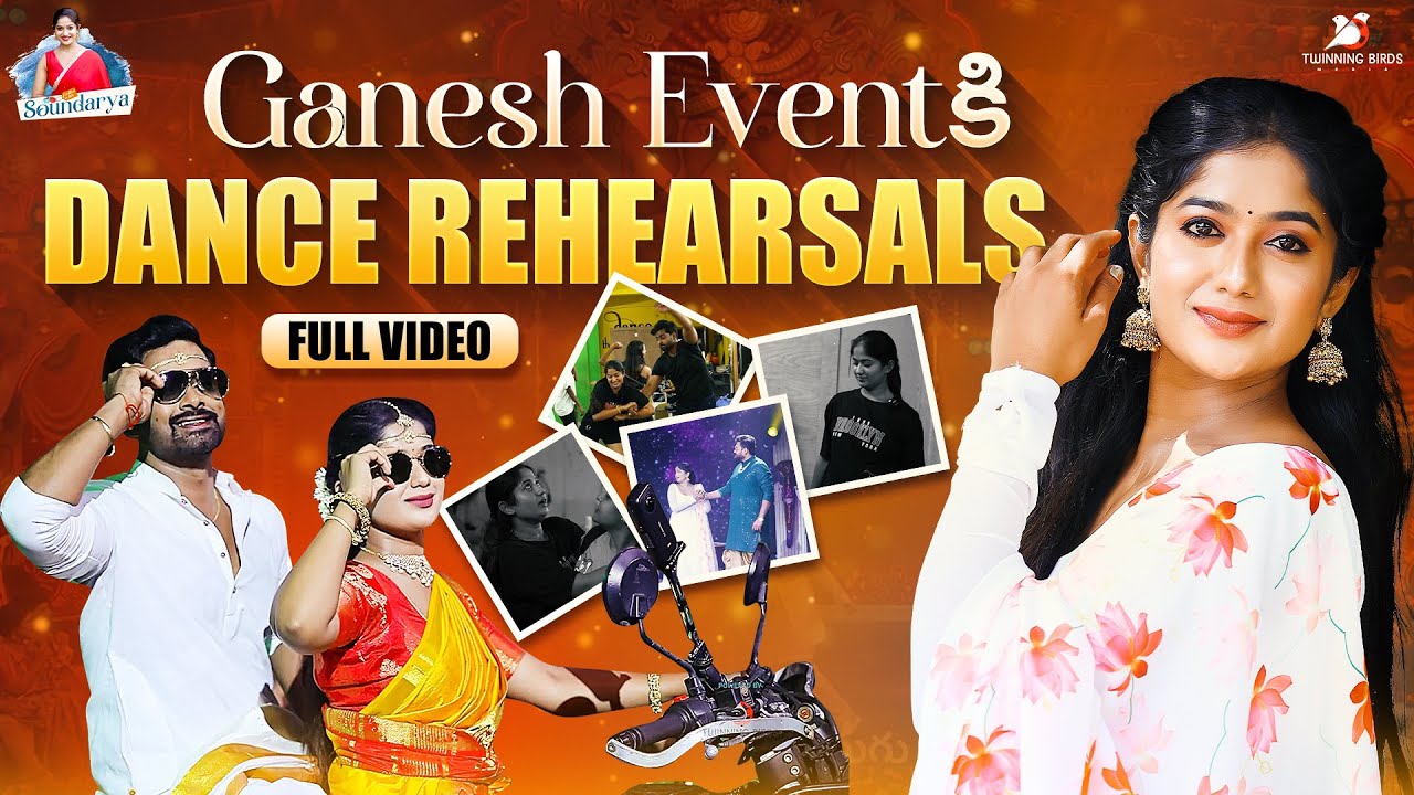 Ganesh Event కి Dance Rehearsals Full Vlog | Soundarya Reddy | CoffeeWithSoundarya | TwinningBirds