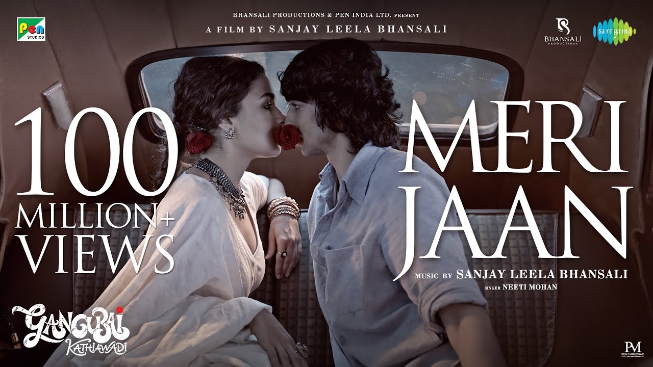 Gangubai Kathiawadi | Meri Jaan | Sanjay Leela Bhansali | Alia Bhatt | Neeti Mohan | Shantanu M