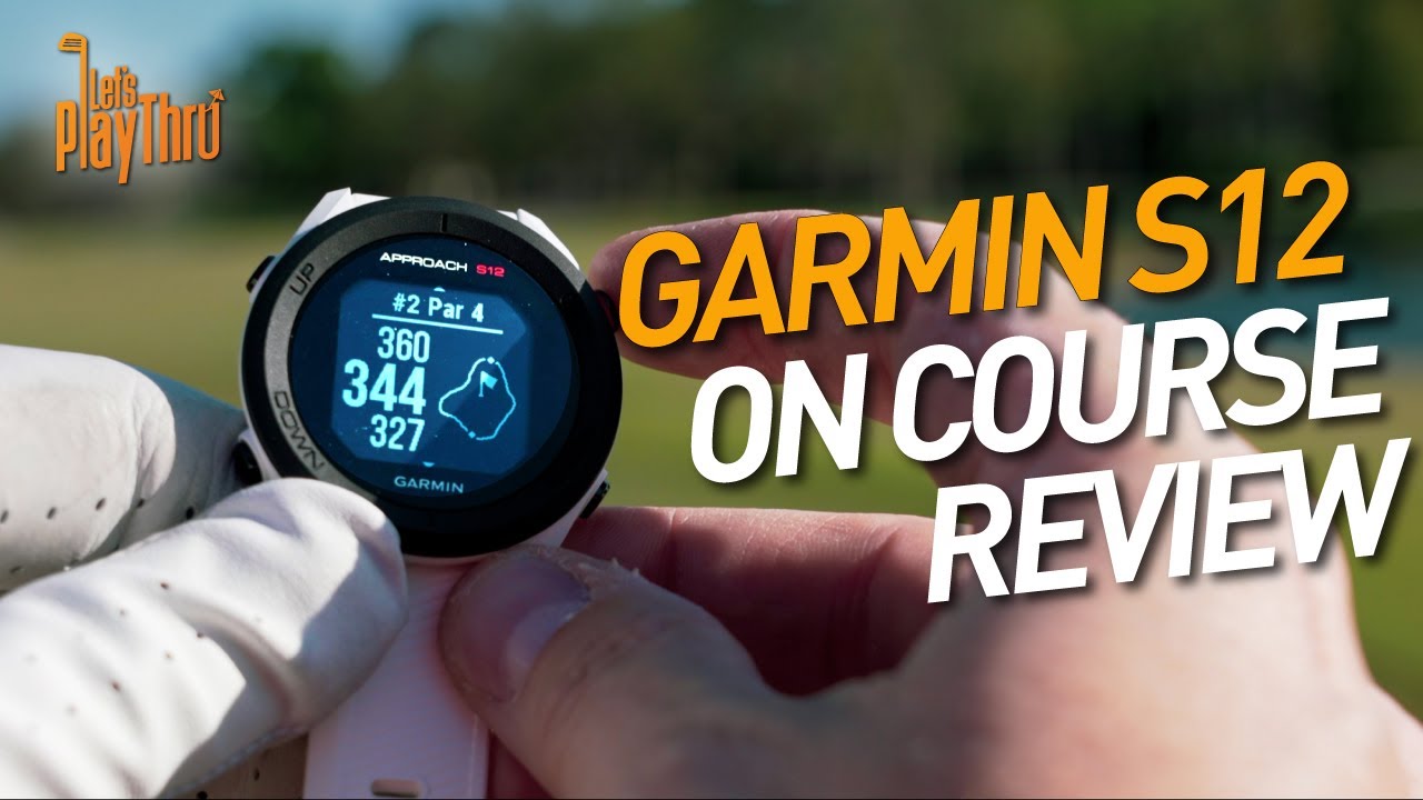 Garmin S12 Review - ON COURSE TEST w/ APPROACH S12