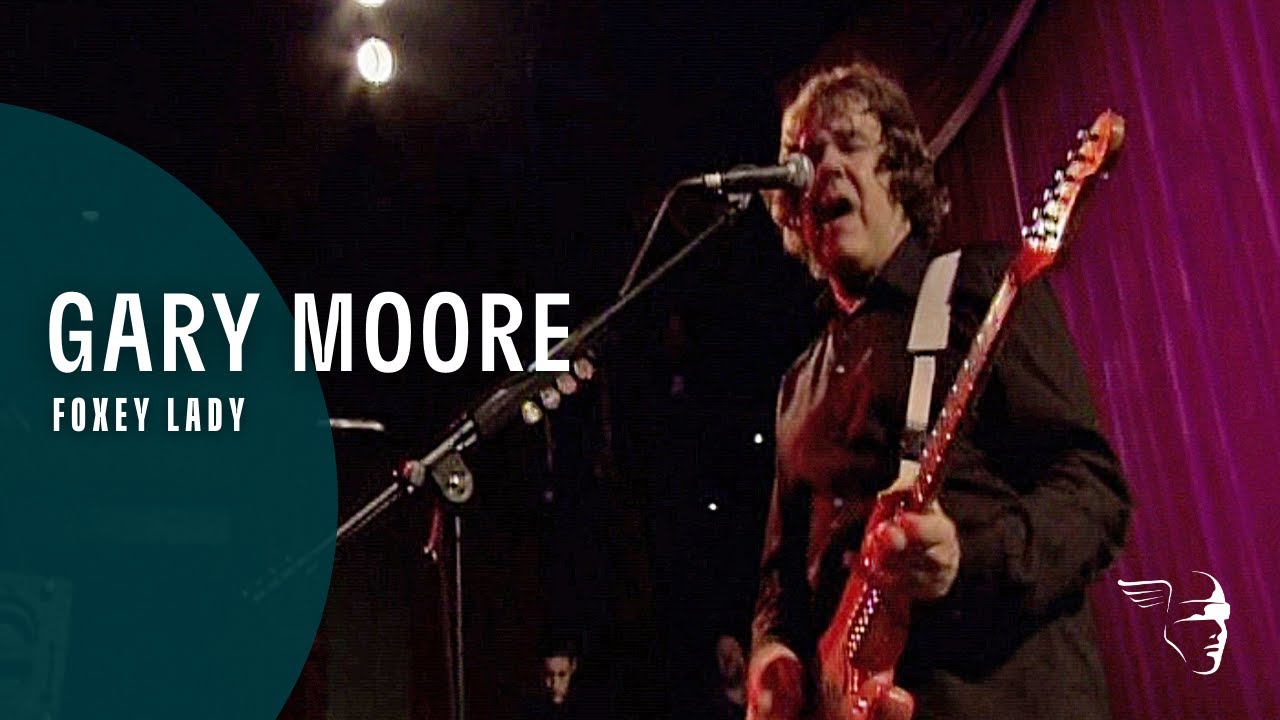 Gary Moore - Foxey Lady (Blues for Jimi) ~ 1080p HD