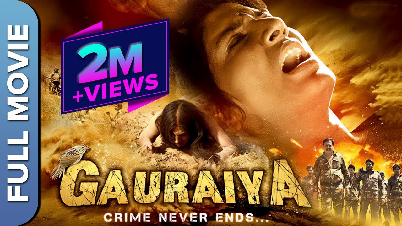 Gauraiya (गौरेया) Full Action Bollywood Movie | Raiya Sinha, Karamveer Chudary, Vijay Jora