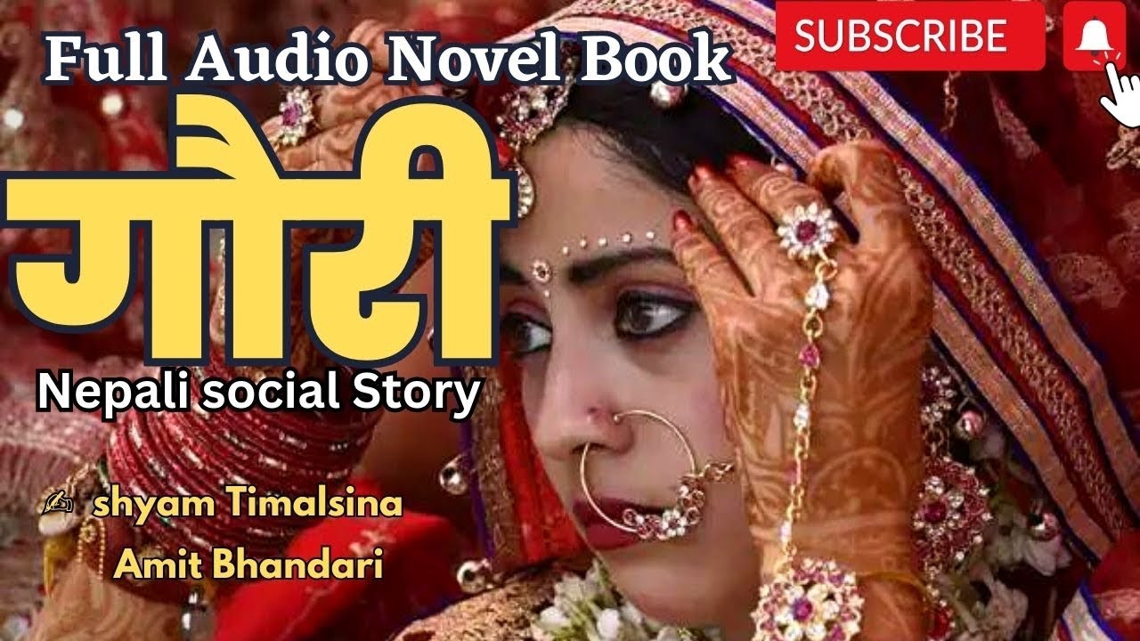 GAURI(गौरी) - Full Audio Novel Book || By Amit Bhandari||