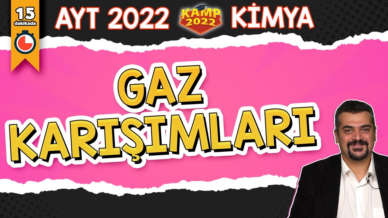 Gaz Karışımları | AYT Kimya #Kamp2022