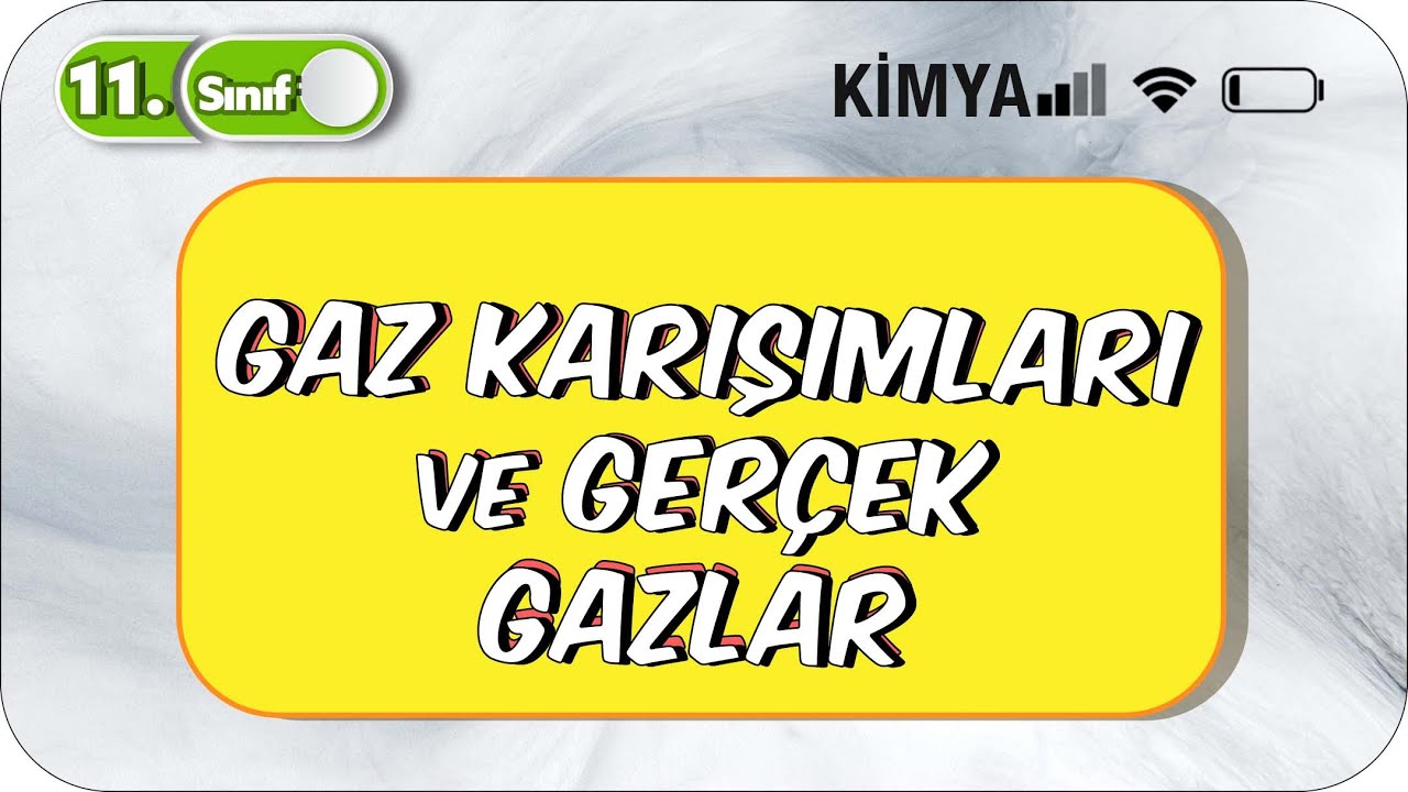 Gaz Karışımları ve Gerçek Gazlar Konu Anlatımı | 11. Sınıf Kimya #2023