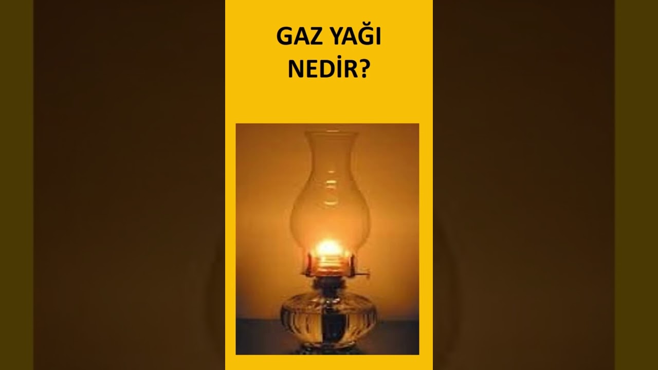 GAZ YAĞI NEDİR?