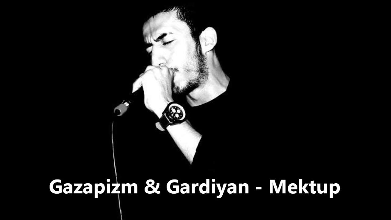 Gazapizm & Gardiyan - Mektup (2008)
